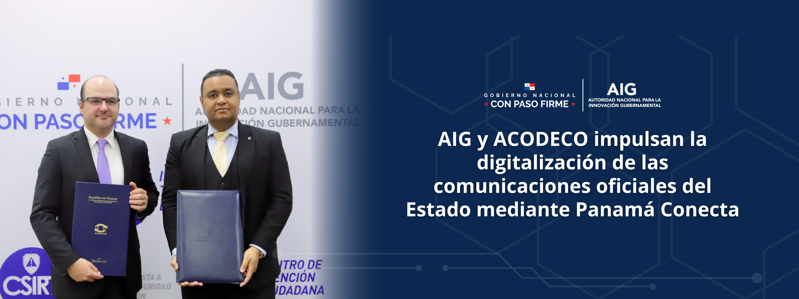AIG y ACODECO impulsan la digitalización de las comunicaciones oficiales del Estado mediante Panamá Conecta