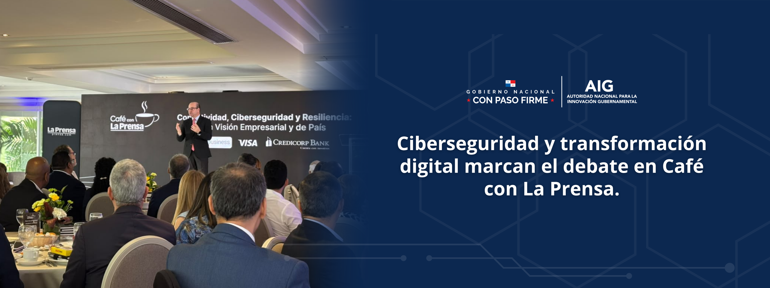Segunda: Ciberseguridad y transformación digital marcan el debate en Café con La Prensa